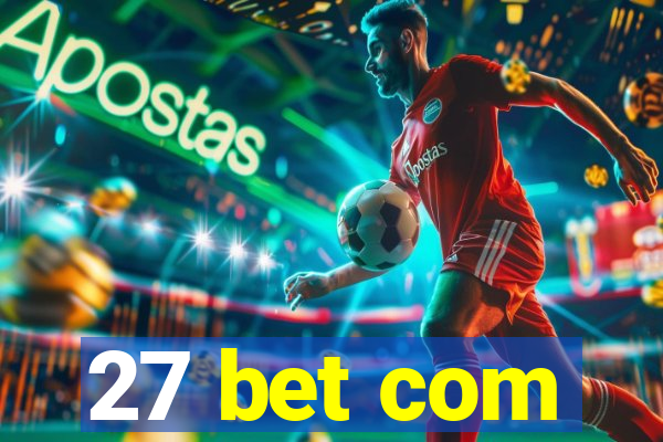 27 bet com